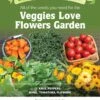 Gardener's Supply - Veggies Love Flowers Organic Seeds 1 Gardener's Supply - Veggies Love Flowers Organic Seeds -Backyard Bloomers 3 4 crop 8613686 01V veggies love flower garden seeds